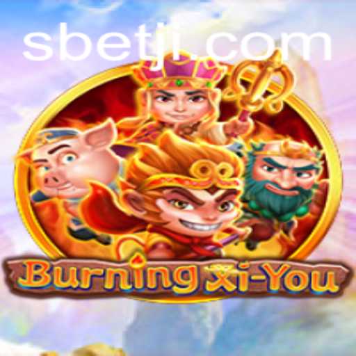 Exploring the World of BurningXiYou: An In-depth Look at This Captivating Game