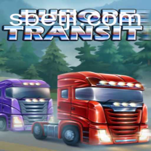 Exploring the Fascinating World of EuropeTransit: The Game Revolutionizing SBET